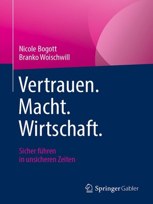 cover image of Vertrauen. Macht. Wirtschaft.